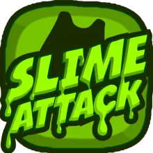 Slime Attack